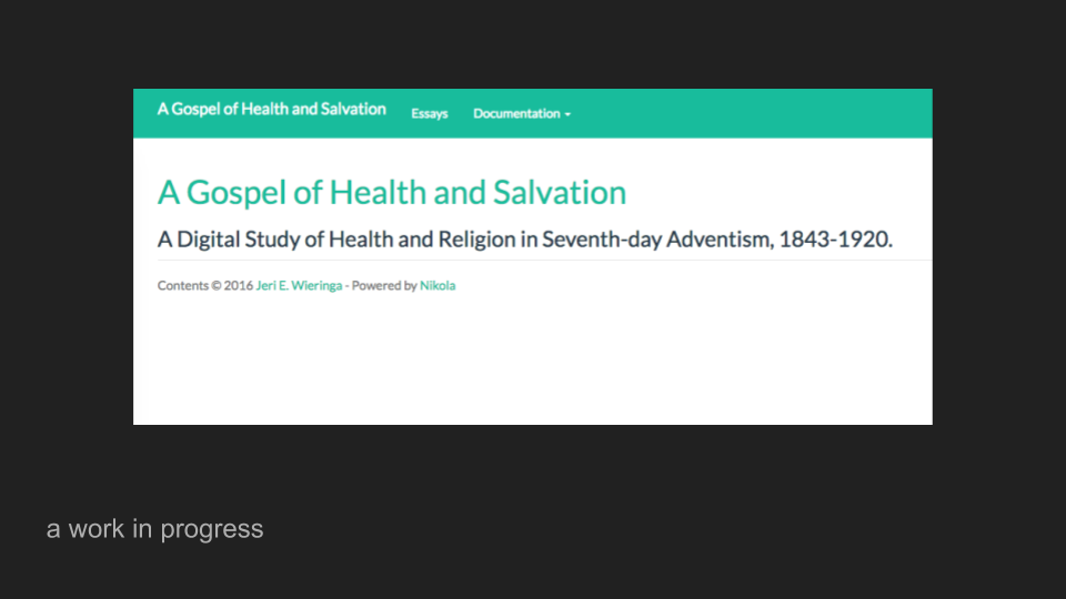 Screenshot of dissertation homepage, entitled 'A Gospel of Health and Salvation: A Digital Study of Health and Religion in Seventh-day Adventism, 1843-1920'